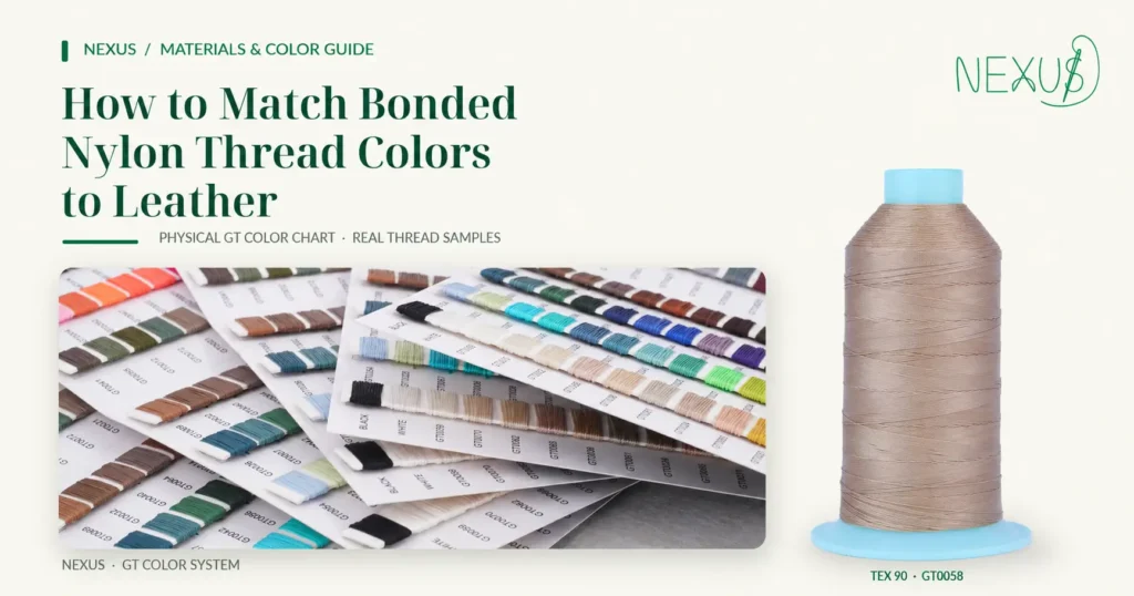 NEXUS GT bonded nylon thread color chart and Tex 90 thread spool